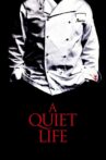 A Quiet Life Movie Streaming Online