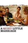 A Quiet Little Marriage Movie Streaming Online