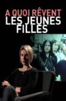 À quoi rêvent les jeunes filles ? Movie Streaming Online