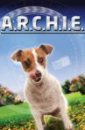 A.R.C.H.I.E. Movie Streaming Online