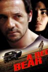 A Red Bear Movie Streaming Online
