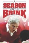A Season on the Brink Movie Streaming Online