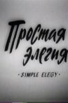 A Simple Elegy Movie Streaming Online