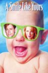A Smile Like Yours Movie Streaming Online