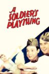 A Soldier's Plaything Movie Streaming Online