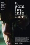 A Sombra Interior Movie Streaming Online