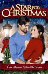 A Star for Christmas Movie Streaming Online