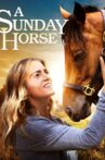 A Sunday Horse Movie Streaming Online