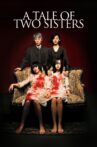 A Tale of Two Sisters Movie Streaming Online