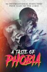 A Taste of Phobia Movie Streaming Online