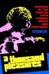 A Thousand Pleasures Movie Streaming Online