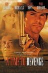 A Time to Revenge Movie Streaming Online