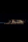 A Very British Psycho Movie Streaming Online