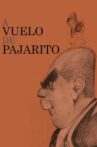 A vuelo de pajarito Movie Streaming Online