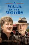 A Walk in the Woods Movie Streaming Online