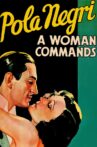 A Woman Commands Movie Streaming Online