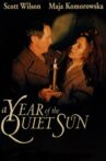 A Year of the Quiet Sun Movie Streaming Online