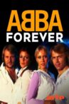 ABBA Forever: The Winner Takes It All Movie Streaming Online
