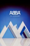 ABBA: In Concert Movie Streaming Online