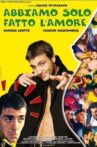 Abbiamo solo fatto l'amore Movie Streaming Online