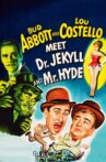 Abbott and Costello Meet Dr. Jekyll and Mr. Hyde Movie Streaming Online