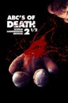 ABCs of Death 2 1/2 Movie Streaming Online
