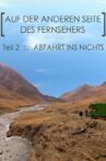 Abfahrt ins Nichts: Teil 2: Auf der anderen Seite des Fernsehers Movie Streaming Online