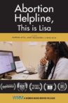 Abortion Helpline, This Is Lisa Movie Streaming Online