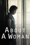 About a Woman Movie Streaming Online