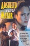 Absuelto Para Matar Movie Streaming Online
