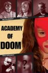 Academy of Doom Movie Streaming Online