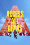 Access All Areas Movie Streaming Online