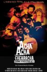 Acha Acha Cucaracha: Cucaño Strikes Again Movie Streaming Online