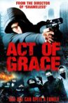 Act of Grace Movie Streaming Online