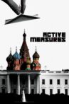 Active Measures Movie Streaming Online