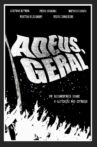 Adeus, Geral Movie Streaming Online