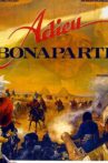 Adieu Bonaparte Movie Streaming Online