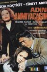 Adini anmayacagim Movie Streaming Online