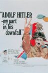 Adolf Hitler - My Part in His Downfall Movie Streaming Online