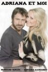 Adriana et moi Movie Streaming Online
