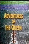 Adventures of the Queen Movie Streaming Online