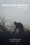Affettuosa presenza Movie Streaming Online