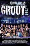 Afrikaans is Groot 2014 Movie Streaming Online