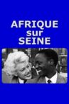 Afrique sur Seine Movie Streaming Online