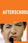 Afterschool Movie Streaming Online