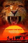 Against the Wild II: Survive the Serengeti Movie Streaming Online