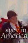 Age 7 in America Movie Streaming Online