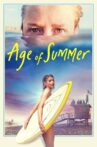 Age of Summer Movie Streaming Online