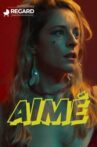 Aimé Movie Streaming Online