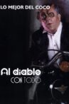 Al diablo con todo Movie Streaming Online